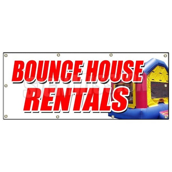 Signmission BOUNCE HOUSE RENTALS BANNER SIGN party photobooth inflatable moonwalk B-96 Bounce House Rentals - main
